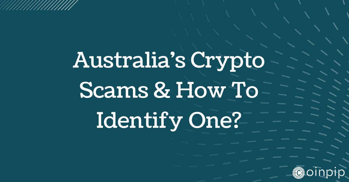 Australia's Crypto Scams & How To Identify One