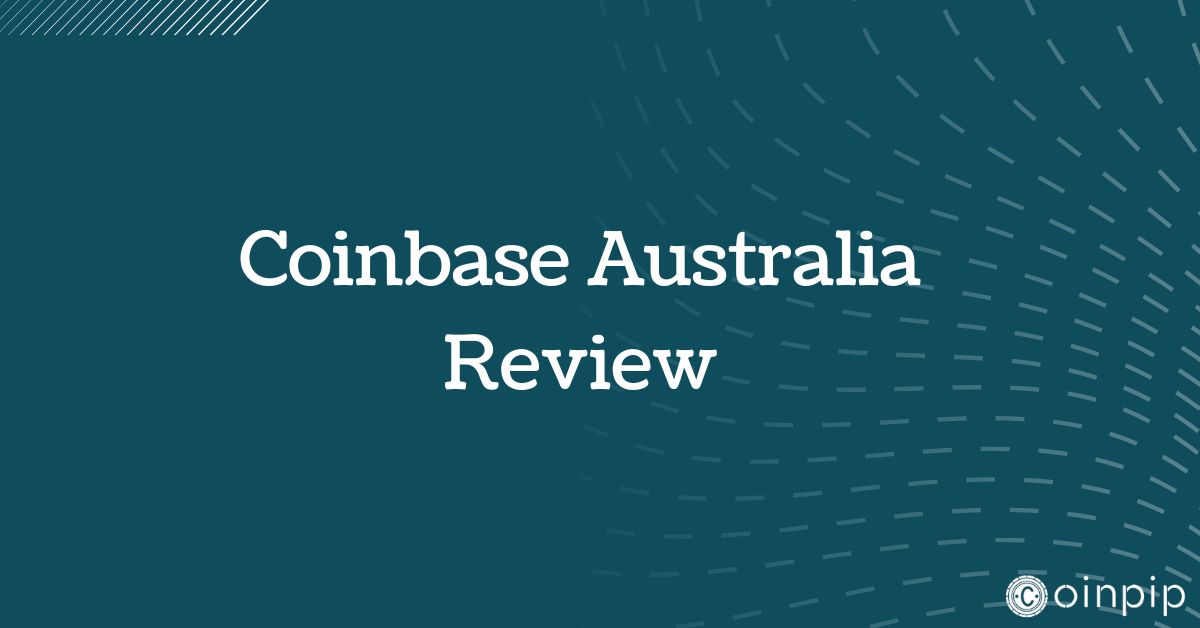 Coinbase Australia Review